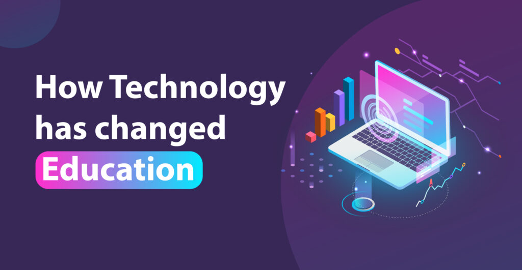 How-technology-has-changed-Education