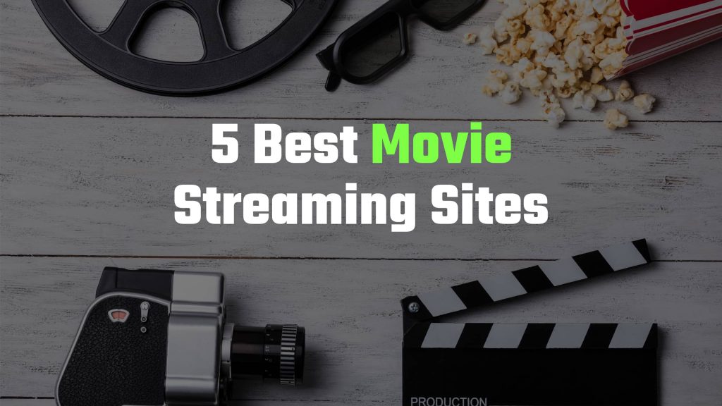 Movie Streaming Sites