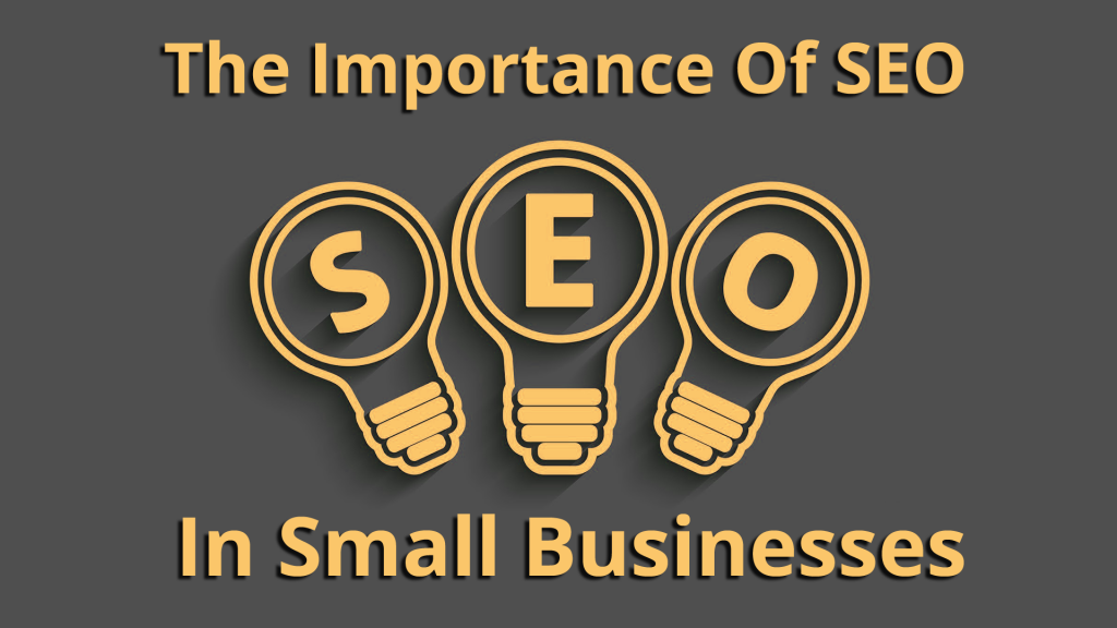 Why SEO is Important For Small Business