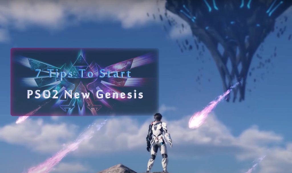 7 Tips To Start Phantasy Star Online 2: New Genesis