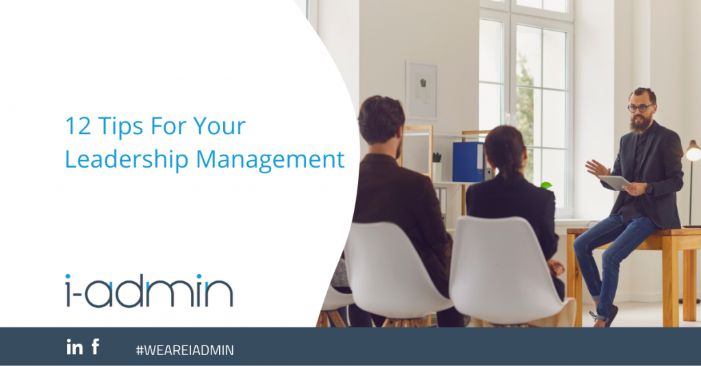 12 Tips For Your Leadership Management